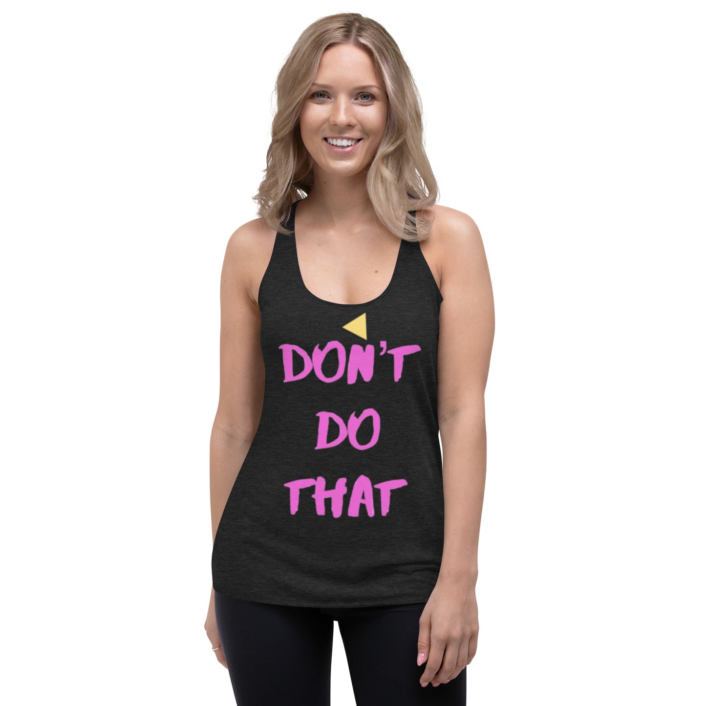 DNT-DDT Women's Racerback Tank